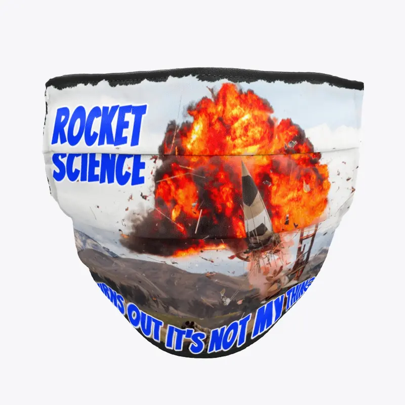 Rocket Science - It's Not My Thing