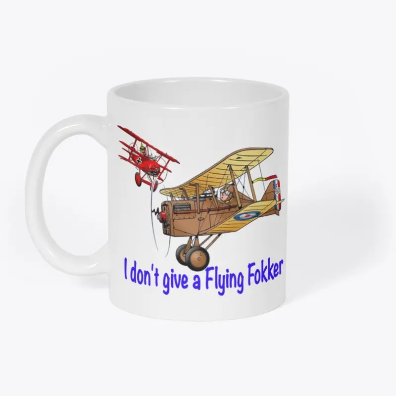 RAF SE5a - Don't Give A Flying Fokker