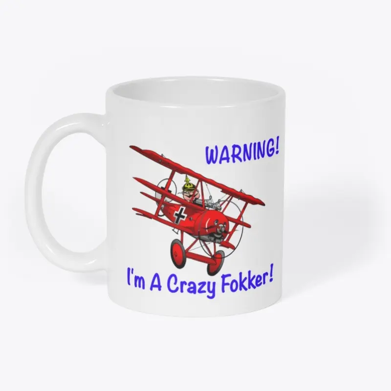 Fokker Dr.1 - Warning Crazy Fokker